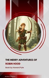 The Merry Adventures of Robin Hood - Howard Pyle - 9791070059562