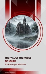 The Fall of the House of Usher - Edgar Allan Poe - 9791070059630