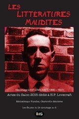 Les Litteratures Maudites - Hommage a H.P. Lovecraft - Joslan F Keller ; Jocelin Morisson ; Genevieve Beduneau - 9791091506632