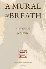 A Mural of Breath - Viet Dung Nguyen - 9791098195501