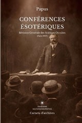 Conférences ésotériques - Papus - 9791098242632