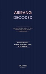 Arirang Decoded - Lucia Lee - 9791199732827