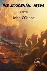 The Accidental Jesus - John O'Kane - 9791220150521