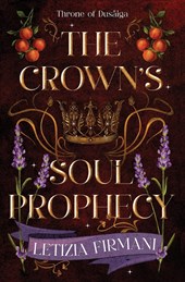 The Crown's Soul Prophecy