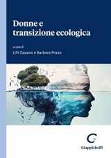 Donne e transizione ecologica - Stefania Barca ; AA. VV. - 9791221168525