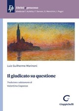 Il giudicato su questione - Luiz Guilherme Marinoni - 9791221183832