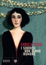 I sorrisi non fanno rumore - Enrica Tesio - 9791221703146