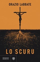 Lo scuru - Orazio Labbate - 9791221705928