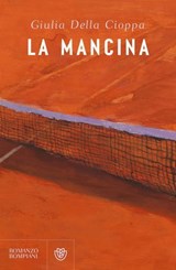 La mancina - Giulia Della Cioppa - 9791221708738