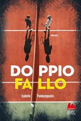 Doppio fallo - Isabelle Pandazopoulos - 9791222113715