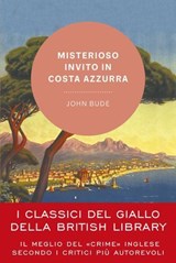 Misterioso invito in Costa Azzurra - John Bude - 9791222202266