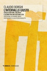 L'intervallo giusto - Claudio Borghi ; Deianira Amico ; Luca Pietro Nicoletti - 9791222327549
