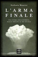 L'arma finale - Stefania Maurizi - 9791222500775