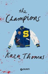 The Champions (edizione italiana) - Kara Thomas - 9791223209738