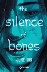 The Silence of Bones (edizione italiana) - June Hur - 9791223283189