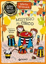 Mistero al circo - Martin Widmark - 9791223283448