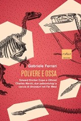 Polvere e ossa - Gabriele Ferrari - 9791254501023