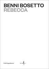 Benni Bosetto: Rebecca - Bosetto Benni - 9791254633397