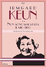 Non sono mai stata il mio tipo - Irmgard Keun - 9791254760802