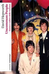 Uncommon People - David Hepworth - 9791254802694