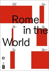 Rome in the World - Ricky Burdett, Izabela Anna Moren - 9791254931813