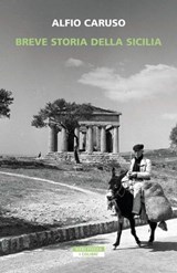 Breve storia della Sicilia - Alfio Caruso - 9791255021353