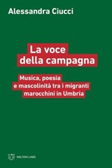 La voce della campagna - Alessandra Ciucci - 9791256152933