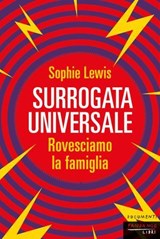 Surrogata universale - Sophie Lewis - 9791256361175
