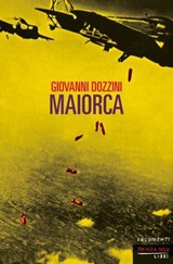 Maiorca - Giovanni Dozzini - 9791256362325