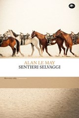 Sentieri selvaggi - Alan Brown Le May - 9791256491087