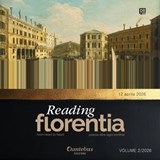 Reading Florentia vol. 2/2026 - Nataliya Alborghetti ; Daniele Allotta ; Ettore Arietti ; Paola Commissati Bellotti ; Ina Biffara ; Marta Virgilina Bueno ; Giuseppe Cammarano ; Elisa Ciancaleoni ; Eleonora Cogliati ; Arduino D’Arienzo ; Cosimo D’Elia ; Michela Franzoso ; Elena Gaiardoni - 9791257057091