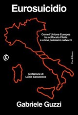 Eurosuicidio - Lucio Caracciolo ; Gabriele Guzzi - 9791259678362