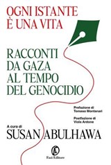 Ogni istante è una vita - Tomaso Montanari ; Viola Ardone ; AA.VV. - 9791259679031