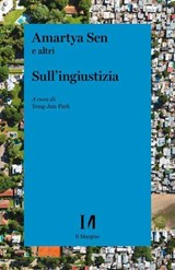 Sull'ingiustizia - Amartya Sen - 9791259820914