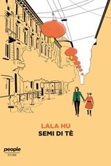Semi di tè - Lala Hu - 9791280105196