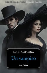 Un vampiro - Luigi Capuana - 9791280154538