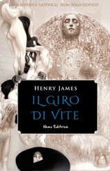 Giro di vite - Henry James ; Gerolamo Lazzeri - 9791280154699