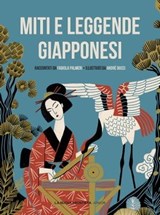 Miti e leggende giapponesi - Fabiola Palmeri - 9791280176448
