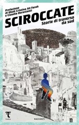 Sciroccate - AA.VV. ; Ubah Cristina Ali Farah ; Claudia Durastanti - 9791280195494