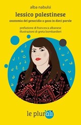Lessico palestinese - Alba Nabulsi ; Francesca Albanese - 9791280559616