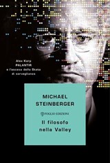 Il filosofo nella Valley - Michael Steinberger - 9791281149014