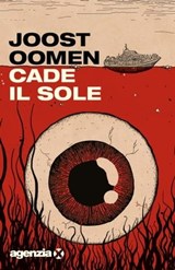 Cade il sole - Joost Oomen - 9791281438187