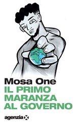 Il primo maranza al governo - Mosa One - 9791281438729
