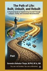 The Path of Life - Dorendra Bahadur Thapa - 9798180267771