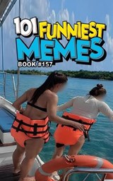 101 Funniest Memes - Rodrigo B Santos - 9798180437174