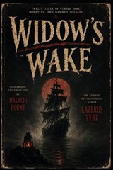 Widow's Wake - Benandonner Publishing Original - 9798180581204
