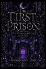 The First Prison - Samantha Jayne Young - 9798180713438
