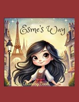 Esme's Way - Laurie Lancaster - 9798181028203