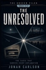 The Unresolved - Jonah Carlson - 9798182026697