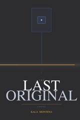 The Last Original - Kala Montena - 9798182077767